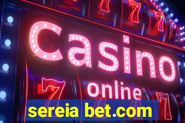 sereia bet.com