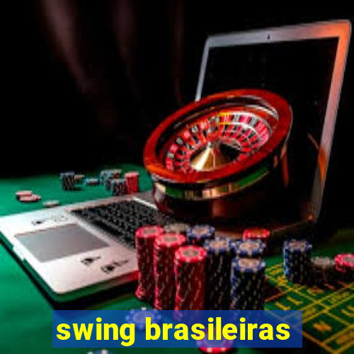 swing brasileiras