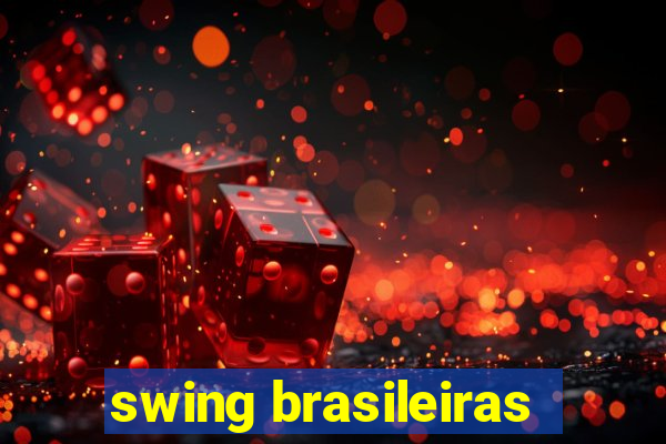 swing brasileiras