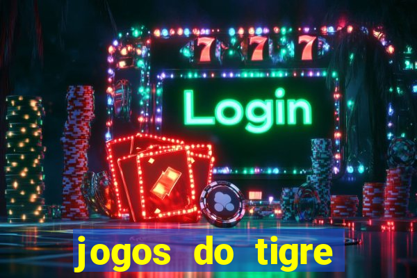 jogos do tigre plataforma nova