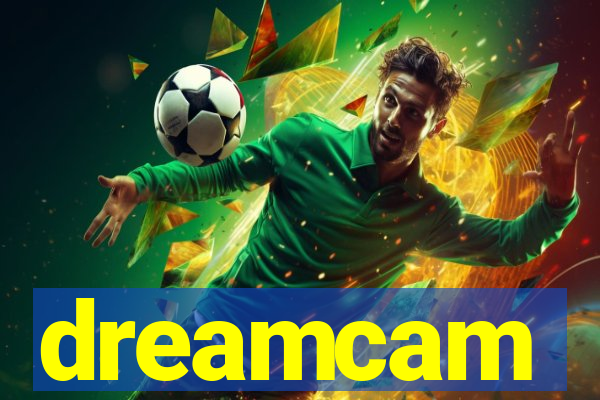 dreamcam