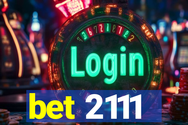 bet 2111