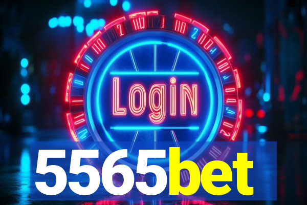 5565bet
