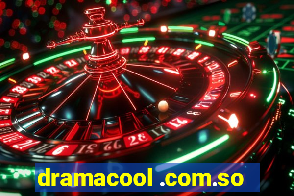 dramacool .com.so