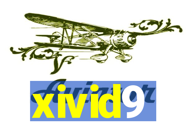 xivid9