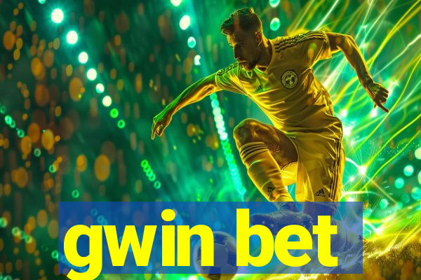 gwin bet