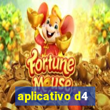 aplicativo d4