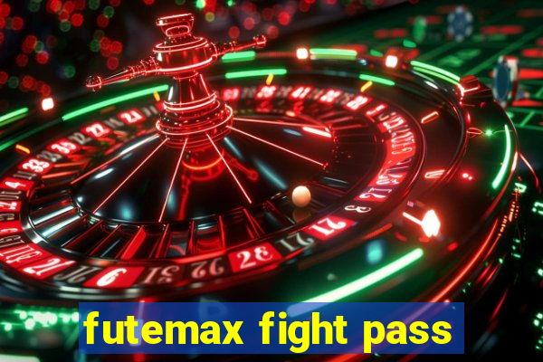 futemax fight pass