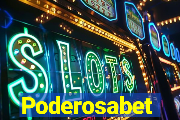 Poderosabet