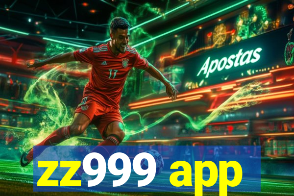 zz999 app