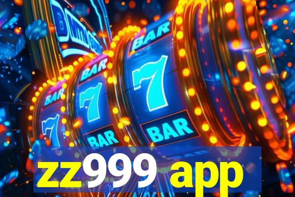 zz999 app