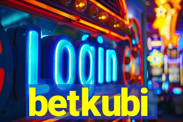 betkubi
