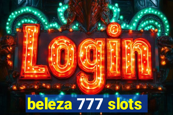 beleza 777 slots