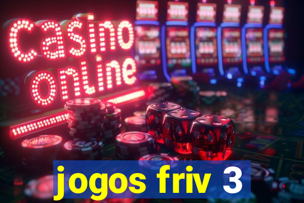 jogos friv 3