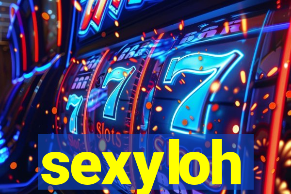 sexyloh