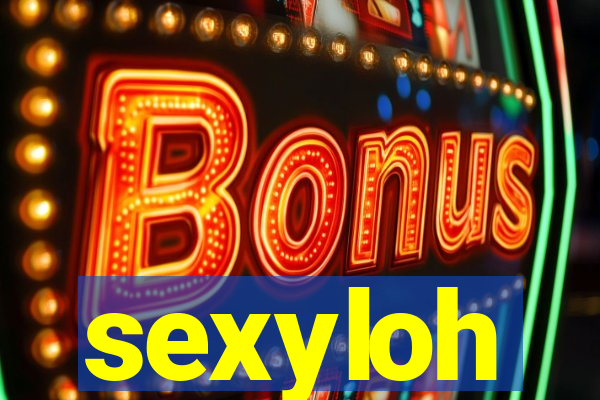sexyloh