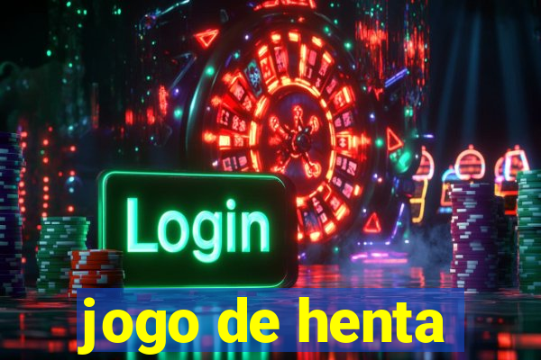 jogo de henta
