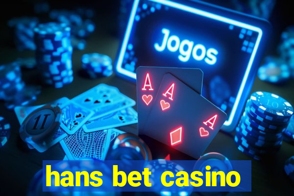 hans bet casino