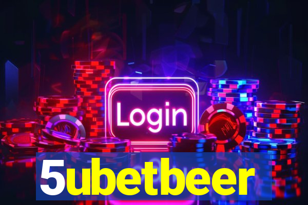 5ubetbeer