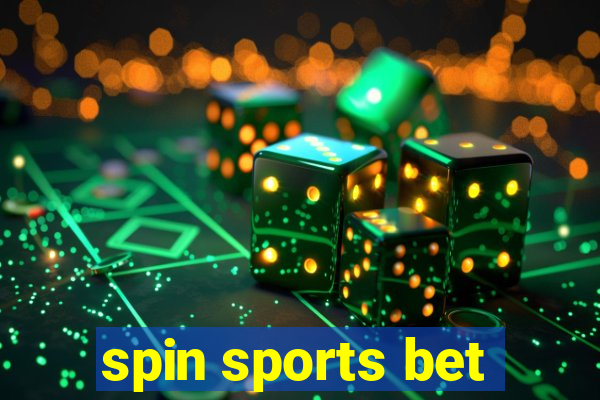 spin sports bet