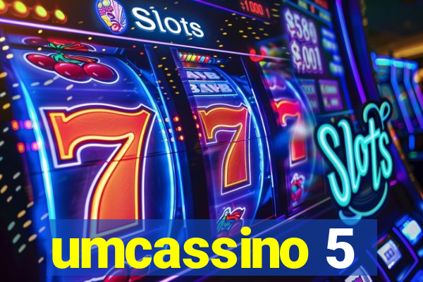 umcassino 5