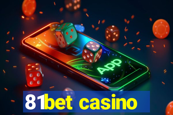 81bet casino