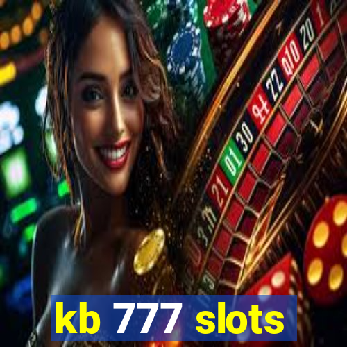 kb 777 slots