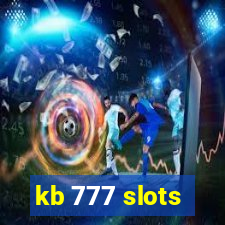 kb 777 slots