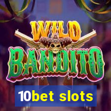 10bet slots