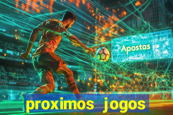 proximos jogos brasileirao serie a