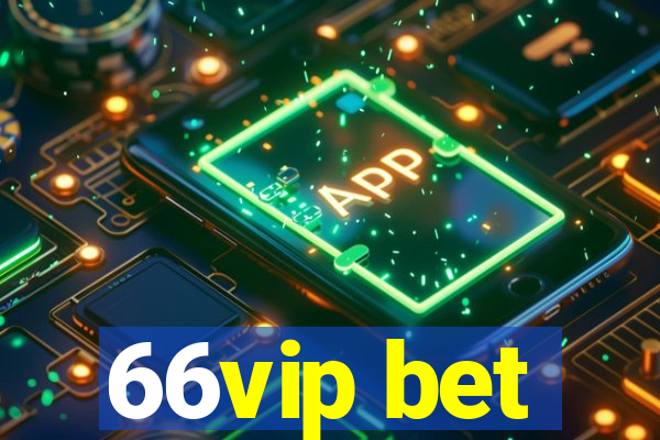 66vip bet