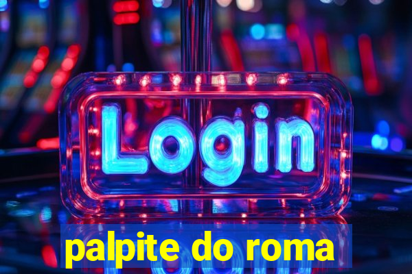 palpite do roma