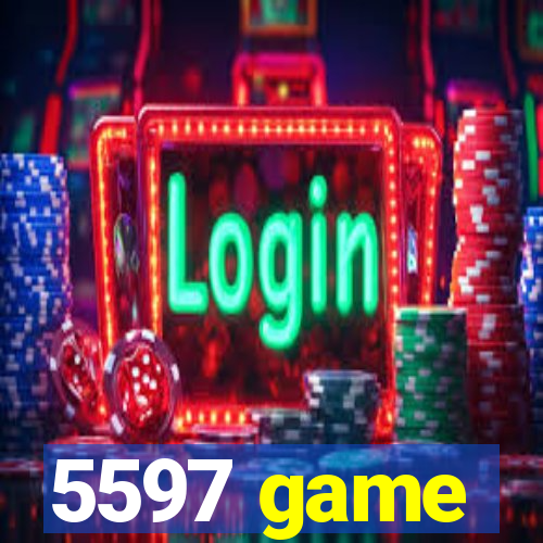 5597 game