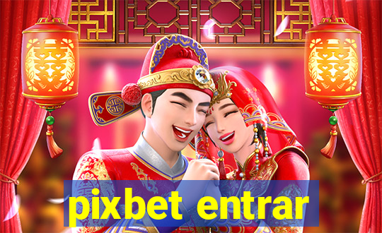 pixbet entrar