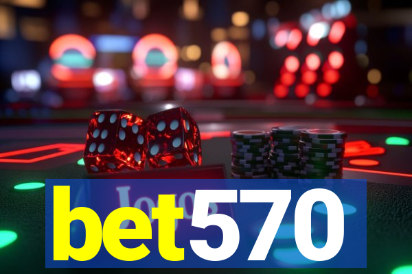 bet570