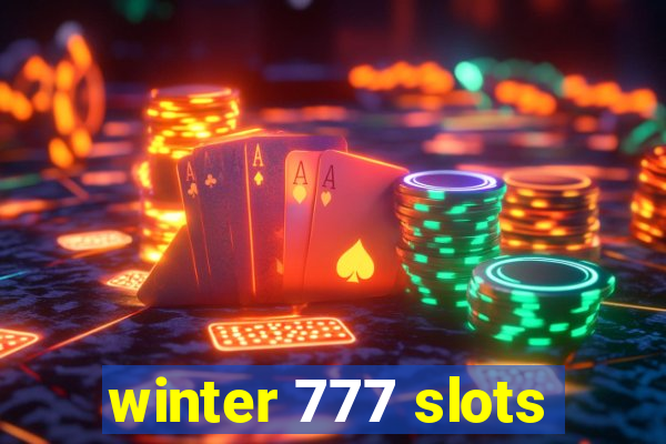winter 777 slots