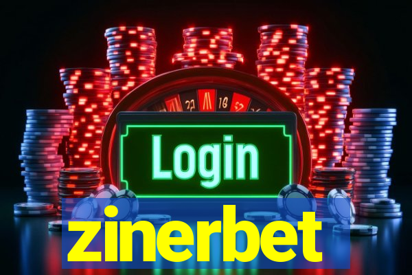zinerbet
