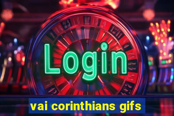 vai corinthians gifs