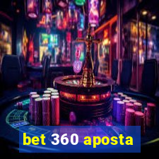 bet 360 aposta