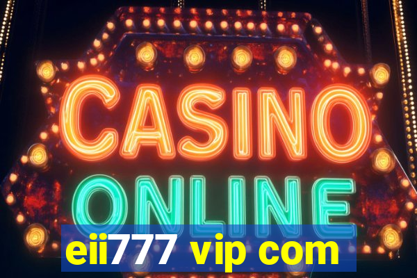 eii777 vip com
