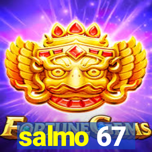 salmo 67
