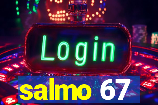 salmo 67
