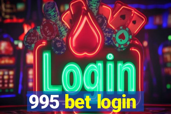 995 bet login