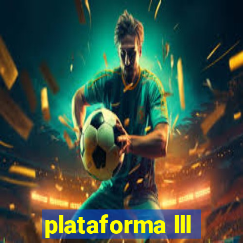 plataforma lll