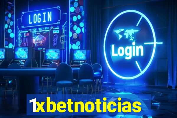 1xbetnoticias