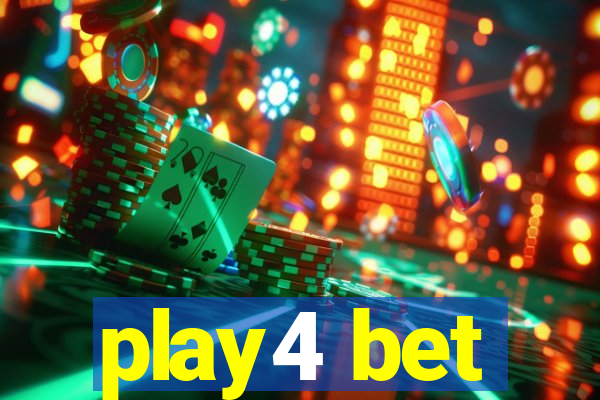 play4 bet