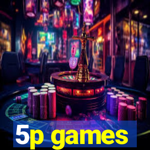 5p games