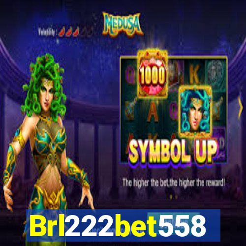 Brl222bet558