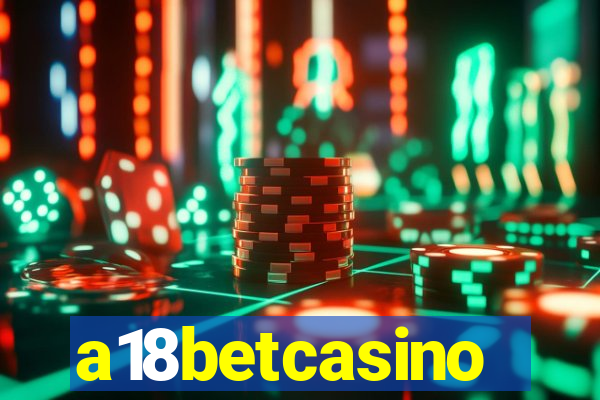 a18betcasino