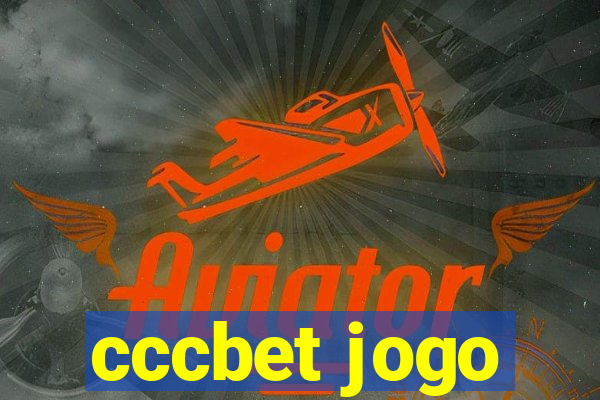 cccbet jogo